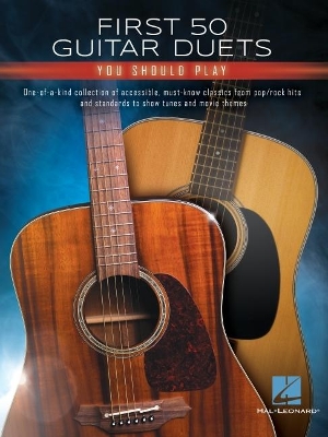 First 50 Guitar Duets: You Should Play book