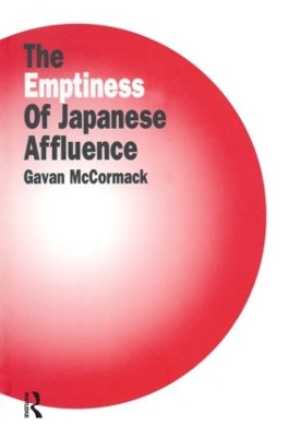 The Emptiness of Affluence in Japan by Gavan McCormack