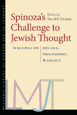 Spinoza′s Challenge to Jewish Thought – Writings on His Life, Philosophy, and Legacy book