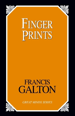 Finger Prints by Francis Galton