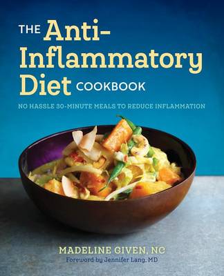Anti Inflammatory Diet Cookbook book