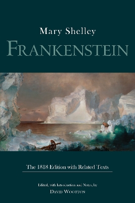 Frankenstein: The 1818 Edition with Related Texts book