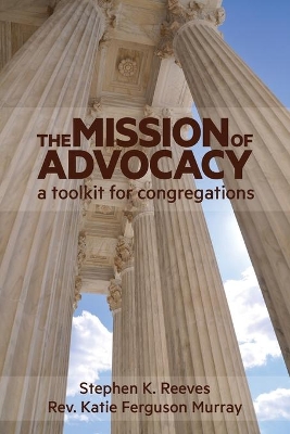 The Mission of Advocacy book