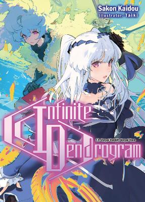 Infinite Dendrogram: Volume 13 book