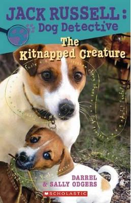 Jack Russell Dog Detective: # 8 Kitnapped Creature book