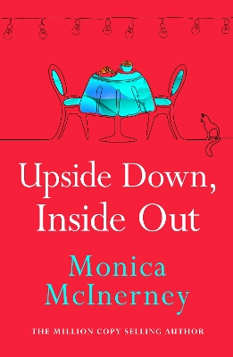 Upside Down, Inside Out: From the million-copy bestselling author by Monica McInerney