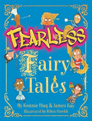 Fearless Fairy Tales by Konnie Huq