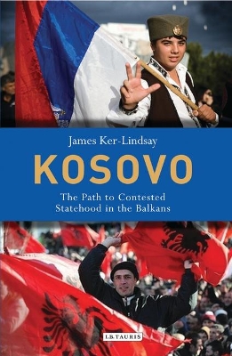 Kosovo by James Ker-Lindsay