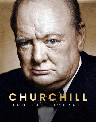 Churchill: And The Generals book