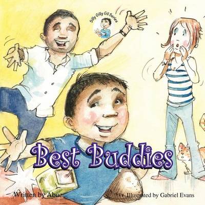 Silly Gilly Gil - Best Buddies book