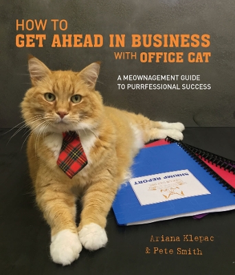 How to Get Ahead in Business with Office Cat book