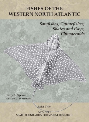 Sawfishes, Guitarfishes, Skates and Rays, Chimaeroids: Part 2 book