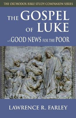 Gospel of Luke: Good News for the Poor book