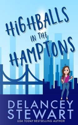 Highballs in the Hamptons book