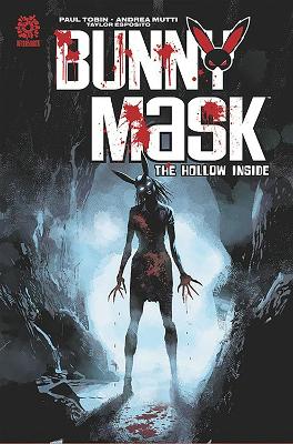 Bunny Mask: The Hollow Inside book