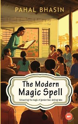 The Modern Magic Spell book
