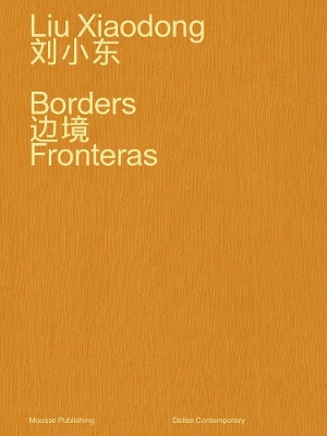 Liu Xiaodong: Borders book