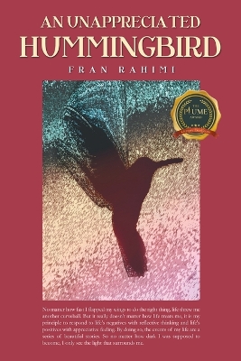 An Unappreciated Hummingbird book