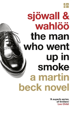 The Man Who Went Up in Smoke (A Martin Beck Novel, Book 2) book