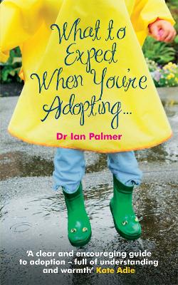 What to Expect When You're Adopting... book