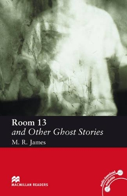 Room 13 and Other Ghost Stories book