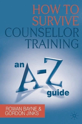 How to Survive Counsellor Training book