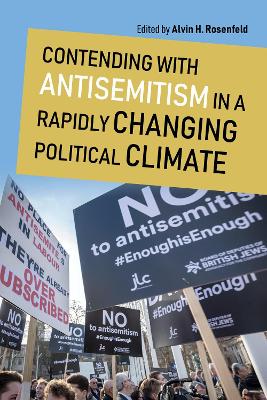 Contending with Antisemitism in a Rapidly Changing Political Climate book