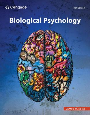 Biological Psychology by James Kalat
