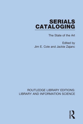 Serials Cataloging: The State of the Art book