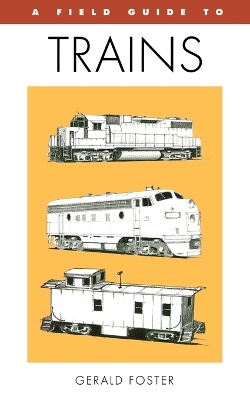 Peterson Field Guide to Trains book