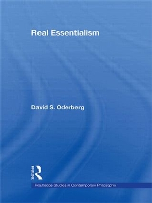 Real Essentialism by David S. Oderberg