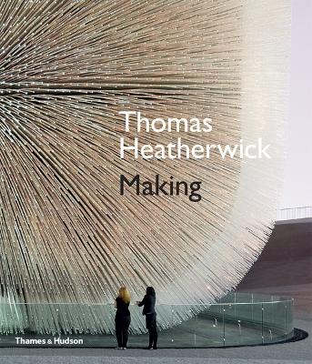 Thomas Heatherwick: Making book