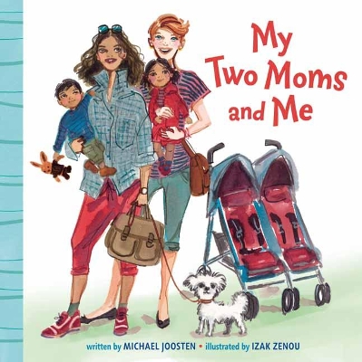 My Two Moms and Me book