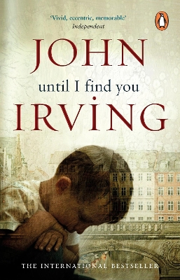 Until I Find You by John Irving