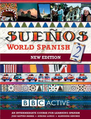 SUENOS WORLD SPANISH 2 INTERMEDIATE COURSE BOOK (NEW EDITION book