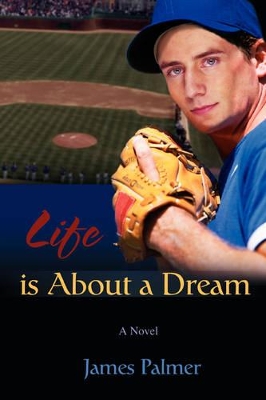 Life Is about a Dream book