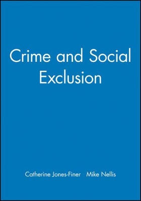 Crime and Social Exclusion book