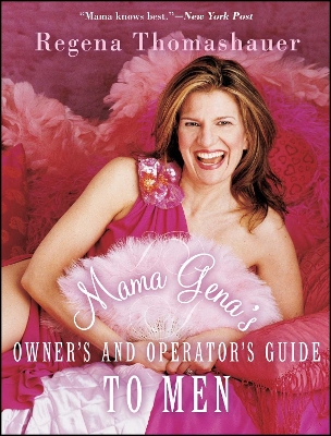 Mama Gena's Owner's and Operator's Guide to Men book