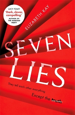 Seven Lies: The most addictive, page-turning thriller of 2020 book