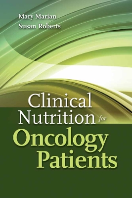 Clinical Nutrition For Oncology Patients book