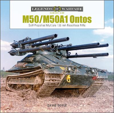 M50/M50A1 Ontos: Self-Propelled Multiple 106 mm Recoilless Rifle book