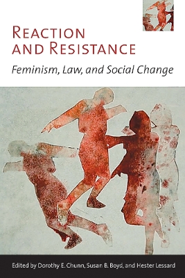 Reaction and Resistance by Dorothy E. Chunn