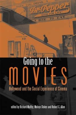 Going to the Movies by Richard Maltby