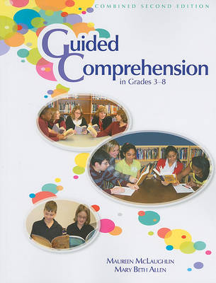 Guided Comprehension in Grades 3-8 book