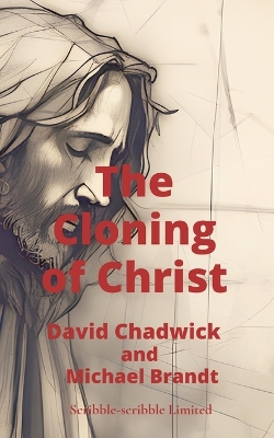 The Cloning of Christ book