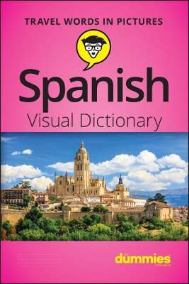 Spanish Visual Dictionary For Dummies book