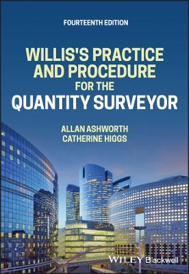 Willis's Practice and Procedure for the Quantity Surveyor book