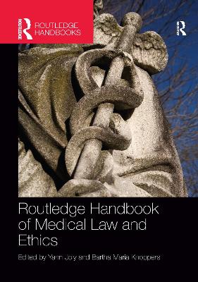 Routledge Handbook of Medical Law and Ethics book