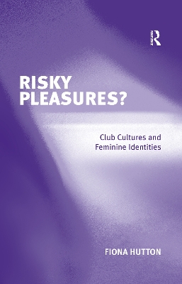 Risky Pleasures? book