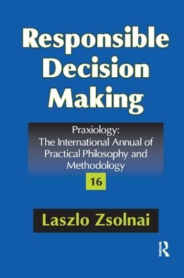 Responsible Decision Making by Laszlo Zsolnai